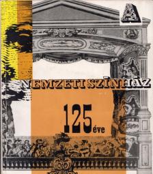 SZÉKELY GYÖRGY - Nemzeti színház 125 éve [antikvár]
