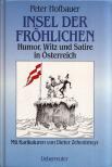 Peter Hofbauer - Insel der Fröhlichen (dedikált) [antikvár]