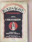 G. K. Chesterton - Igazságot! [antikvár]