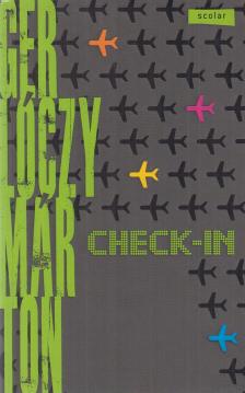 Gerlóczy Márton - Check-in [antikvár]