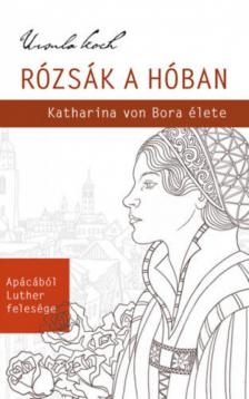 Ursula Koch - Rózsák a hóban [antikvár]