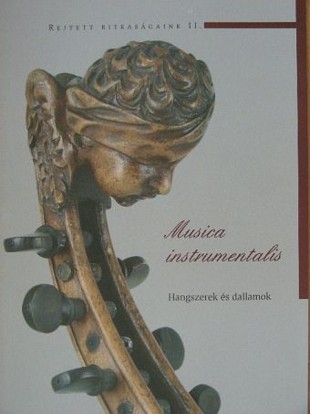 Radnóti Klára - Musica instrumentalis [antikvár]