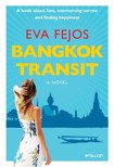 Fejős Éva - Bangkok Transit [eKönyv: epub, mobi]