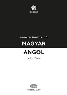 MAGAY TAMÁS - KISS LÁSZLÓ - Magyar-angol kéziszótár + online szótárcsomag