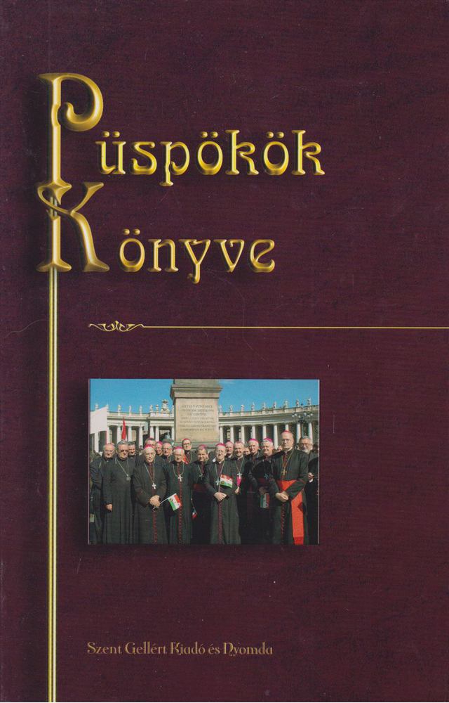 Nagy Alexandra, Dr. Edelényi Judit - Püspökök Könyve [antikvár]