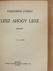 Terescsényi György - Lesz ahogy lesz [antikvár]