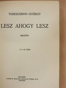 Terescsényi György - Lesz ahogy lesz [antikvár]
