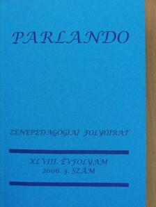 Devich Sándor - Parlando 2006/3. [antikvár]