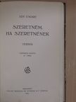Ady Endre - Szeretném, ha szeretnének [antikvár]