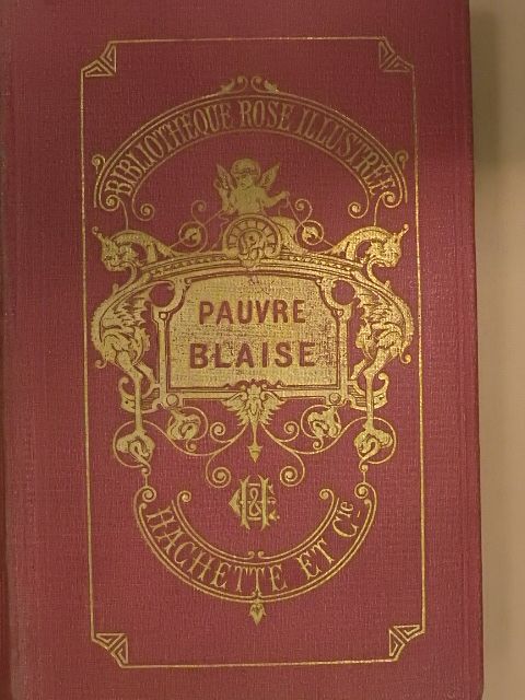 Comtesse de Ségur - Pauvre Blaise [antikvár]