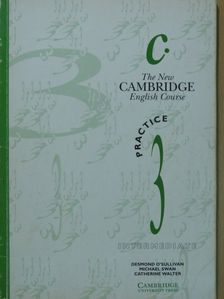 Catherine Walter - The New Cambridge English Course - Intermediate - Practice 3 [antikvár]