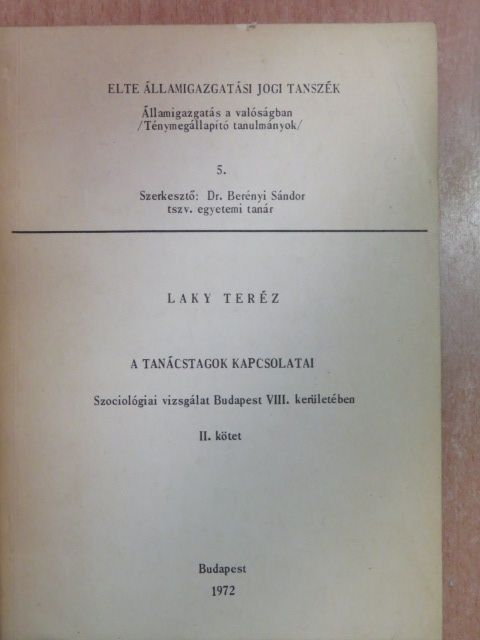 Laky Teréz - Tanácstagok kapcsolatai II. [antikvár]