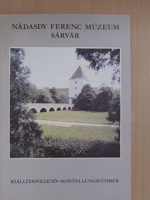 Dr. Söptei István - Nádasdy Ferenc Múzeum - Sárvár [antikvár]