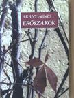 Arany Ágnes - Erőszakok [antikvár]