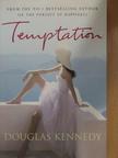 Douglas Kennedy - Temptation [antikvár]