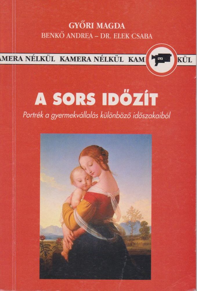 Győri Magda - A sors időzít [antikvár]