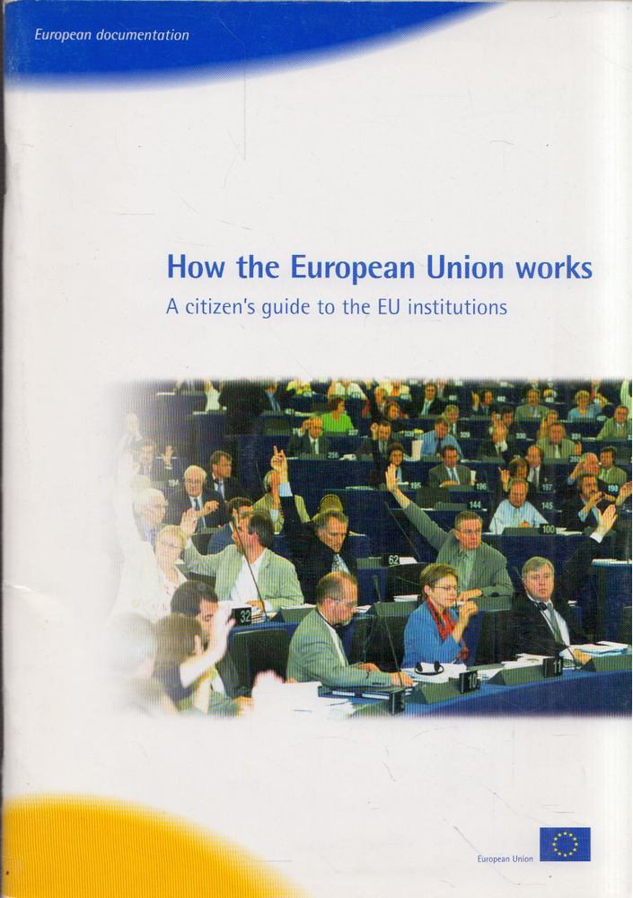 How the European Union works [antikvár]