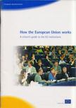 How the European Union works [antikvár]