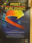 Bálint Tóth János - Print & Publishing 107/2008 október [antikvár]