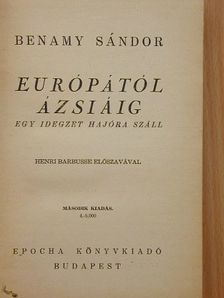Benamy Sándor - Európától Ázsiáig [antikvár]