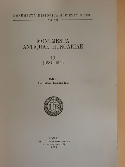 Monumenta antiquae hungariae III [antikvár]