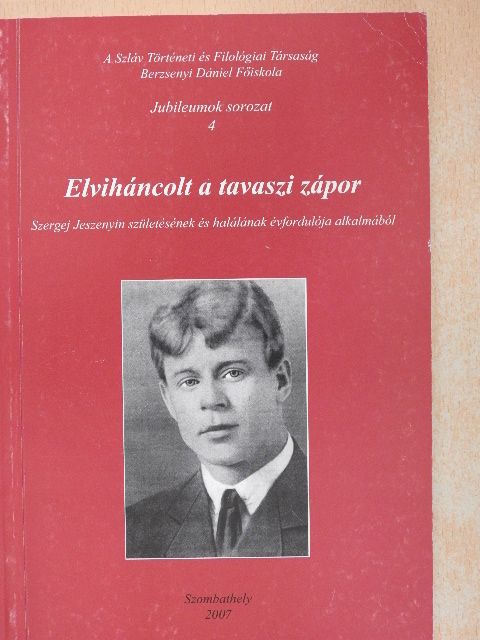Elviháncolt a tavaszi zápor [antikvár]