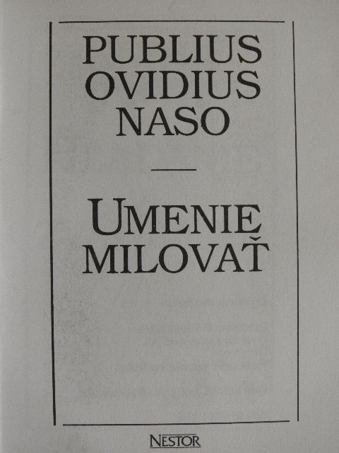 Publius Ovidius Naso - Umenie Milovat [antikvár]