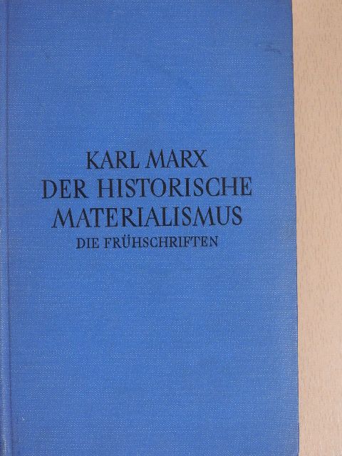 Karl Marx - Der Historische Materialismus I. [antikvár]