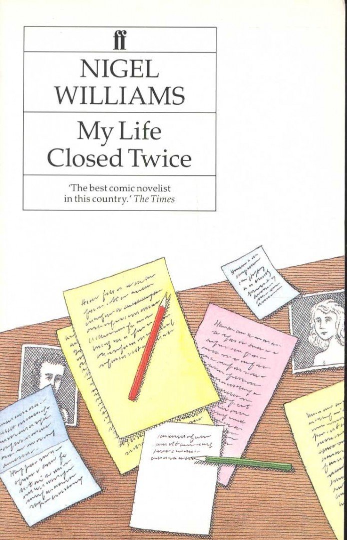 WILLIAMS, NIGEL - My Life Closed Twice [antikvár]