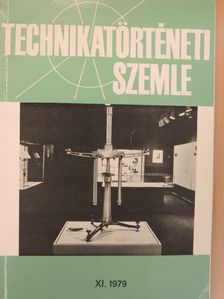 Bátyai Jenő - Technikatörténeti Szemle 1979/XI. [antikvár]