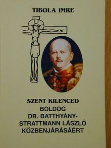 Tibola Imre - Szent Kilenced [antikvár]