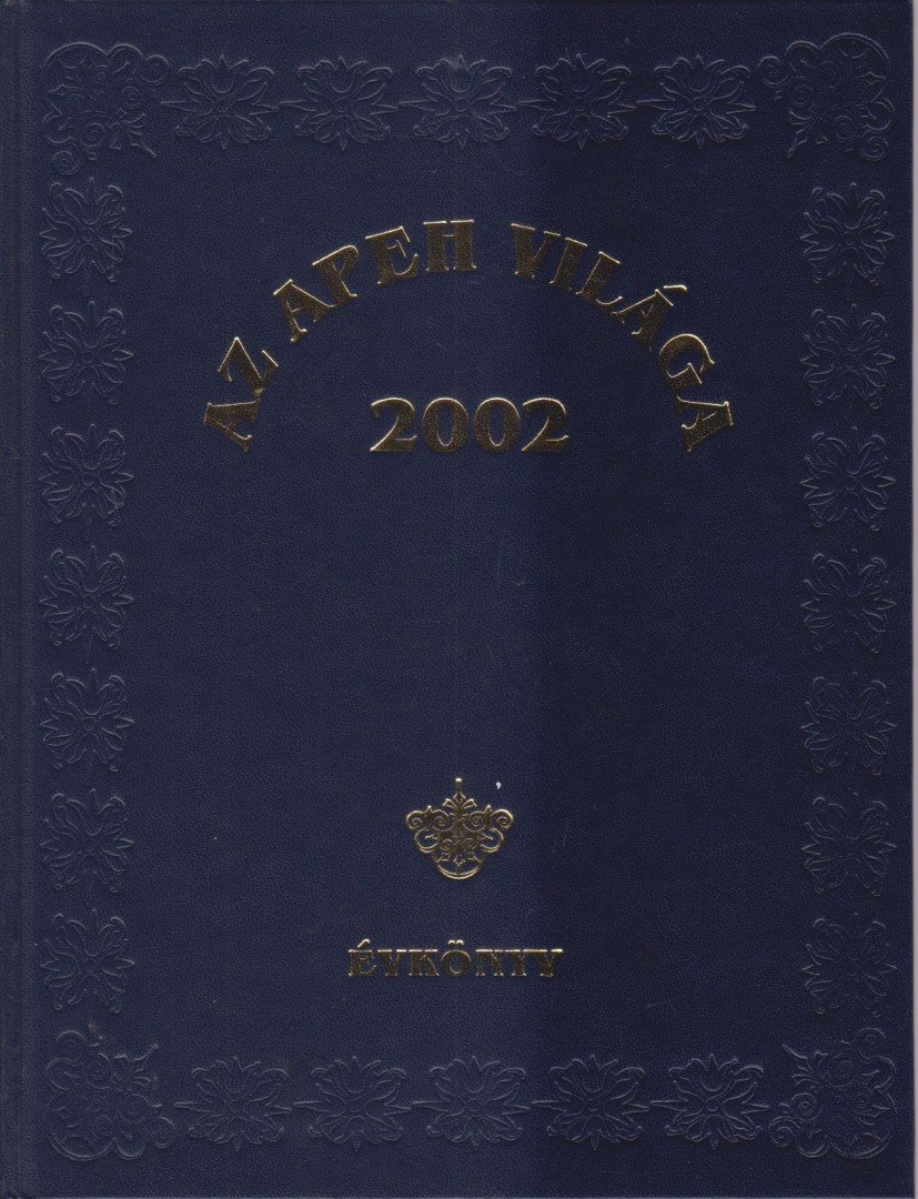 Király László György - Az APEH világa 2002 [antikvár]