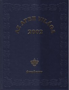 Király László György - Az APEH világa 2002 [antikvár]