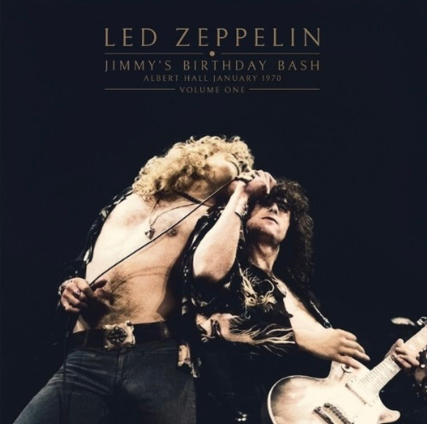Led Zeppelin - JIMMY'S BIRTHDAY BASH 2LP LED ZEPPELIN