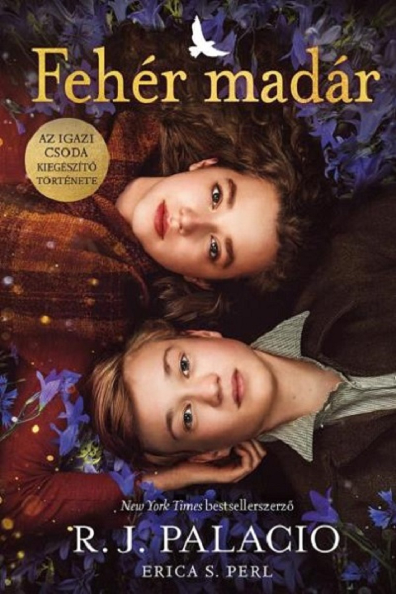 R. J. Palacio - Fehér madár