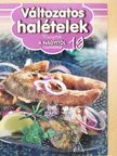 Halmos Mónika - Változatos halételek [antikvár]