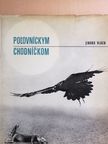 Jindro Vlach - Poµovníckym chodníckom [antikvár]