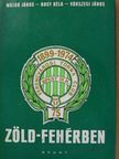Major János - Zöld-fehérben [antikvár]
