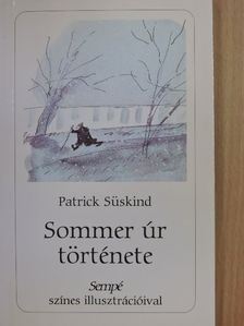 Patrick Süskind - Sommer úr története [antikvár]