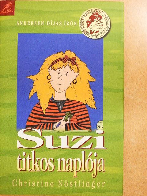 Christine Nöstlinger - Suzi titkos naplója/Paul titkos naplója [antikvár]
