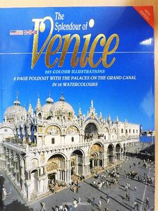 The Splendour of Venice [antikvár]