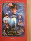 Christianna Brand - Nanny McPhee - A varázsdada rendet teremt [antikvár]