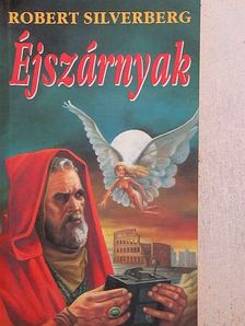Robert Silverberg - Éjszárnyak [antikvár]
