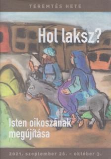 Bánfalvi Német Andrea, Vida Márta (szerk.) - Hol laksz? [antikvár]