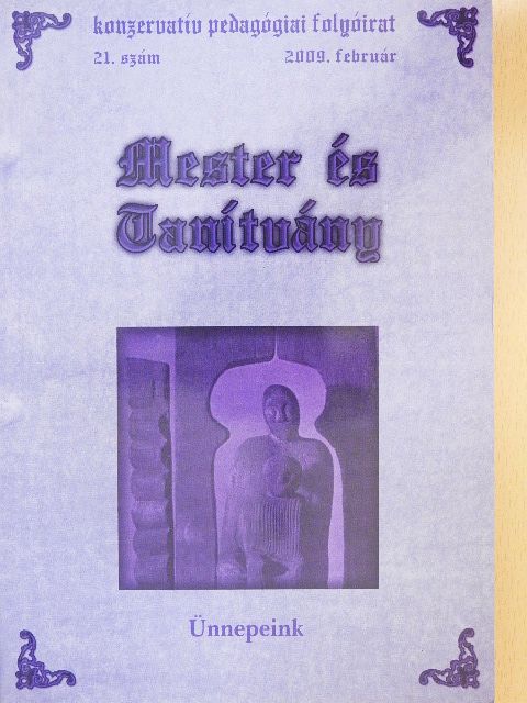 Ady Endre - Mester és Tanítvány 2009. február [antikvár]