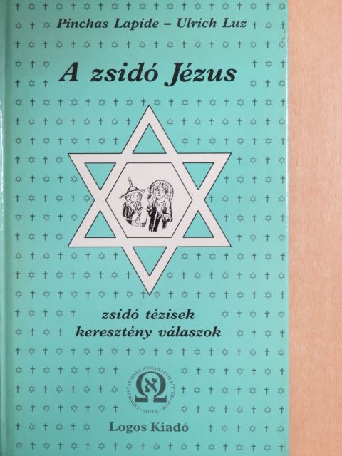 Pinchas Lapide - A zsidó Jézus  [antikvár]