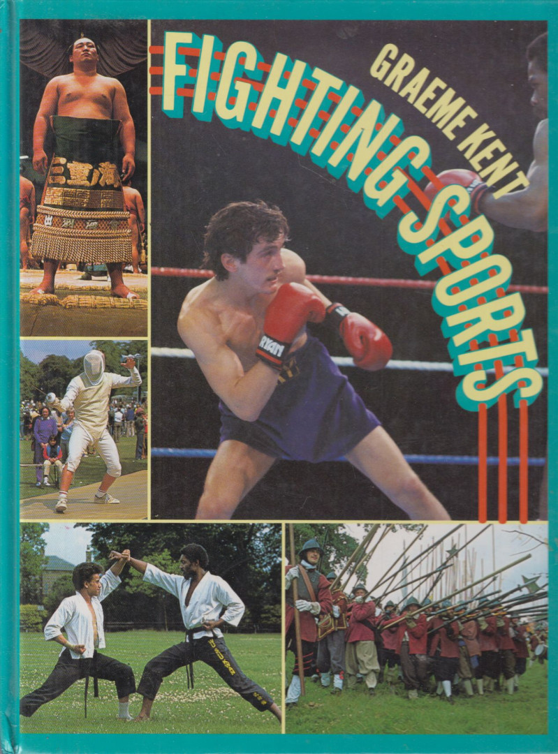 Graeme Kent - Fighting Sports [antikvár]