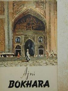 Szadriddin Ajni - Bokhara [antikvár]