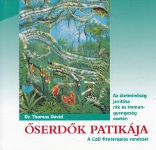 Dr. Thomas David - Őserdők patikája [antikvár]