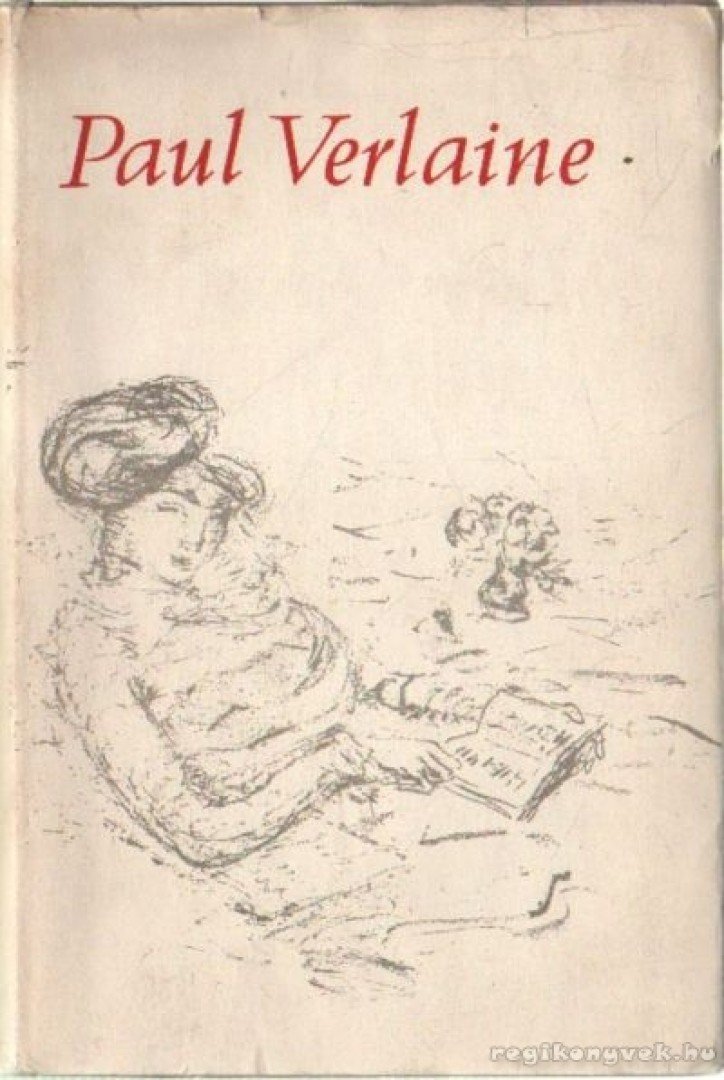 VERLAINE, PAUL - Paul Verlaine válogatott versei [antikvár]